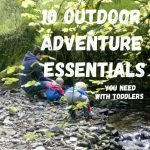 10 Outdoor Essentials For Babies & Toddlers| enjoy the outdoors