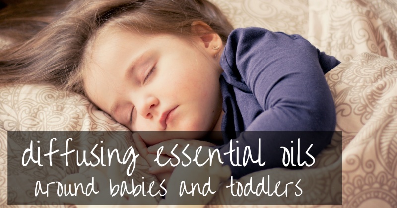 Diffusing essential oils around babies 