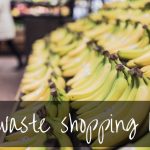 Zero Waste Shopping List | easy zero waste grocery shopping