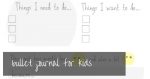 Kids Bullet Journal | free printable PDF